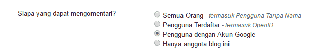 mengatur siapa saja yang bisa berkomentar di blog blogger blogspot