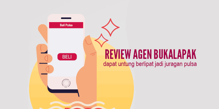 You are currently viewing Review Agen BukaLapak: Dapat Untung Berlipat Jadi Juragan Pulsa