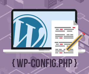 Apa itu file wp-config.php? Bagaimana cara edit file wp-config.php? Contoh kode keren yang bisa ditambahkan via file wp-config.php