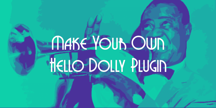 Read more about the article Cara Mengganti Lirik pada Plugin Hello Dolly