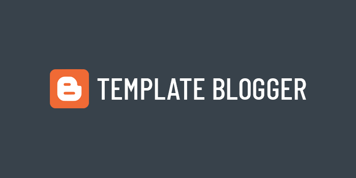 Read more about the article Cara Mudah Mengganti Template Blogger