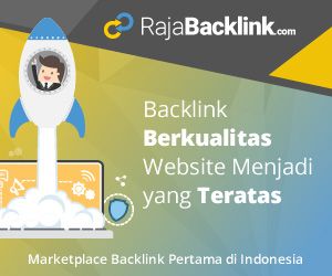 beli backlink berkualitas dan terpercaya di rajabacklink.com